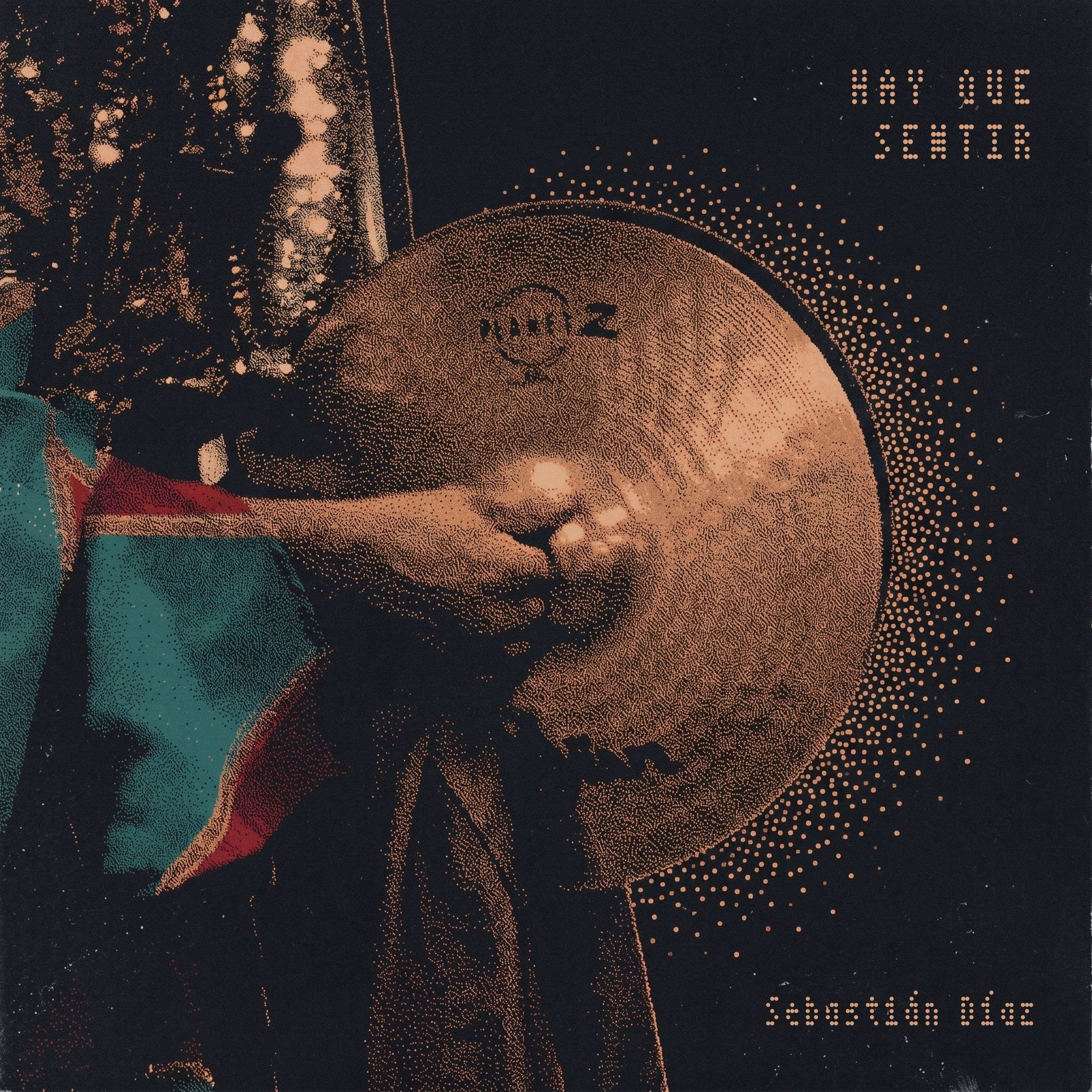 Diseño para canción ¨Hay que sentir¨ Sebastián Díaz